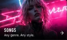 Songs: any genre, any style